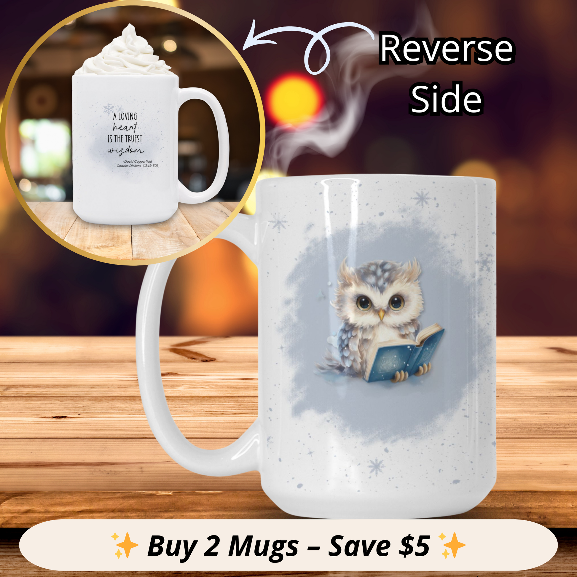 White mug with owl design on a wooden surface, with a close-up of the reverse side showing text.