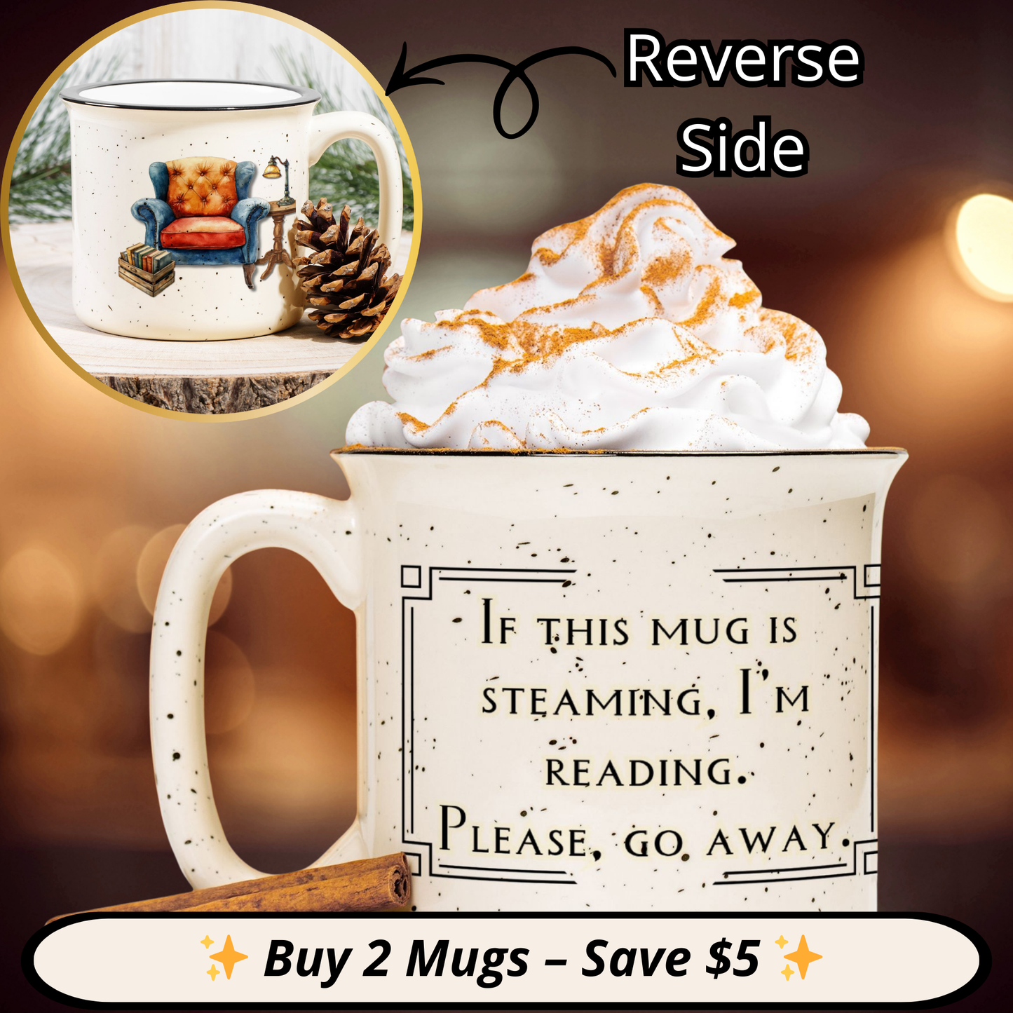 Mug with text 'If this mug is steaming, I'm reading. Please, go away.